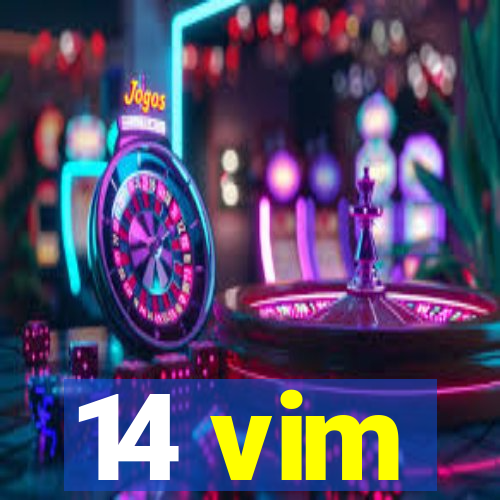 14 vim